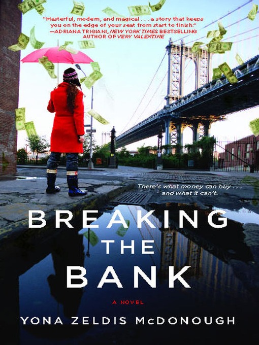 Title details for Breaking the Bank by Yona Zeldis McDonough - Wait list